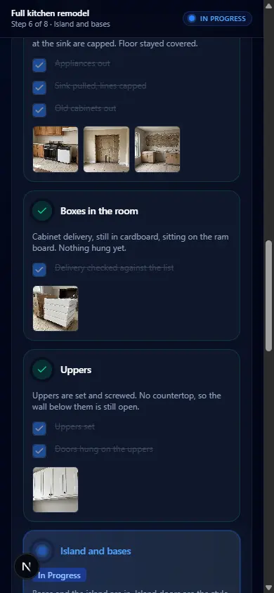 Phone screenshot of a kitchen remodel timeline with demo photos, cabinet boxes, and uppers marked complete, and the island step in progress.