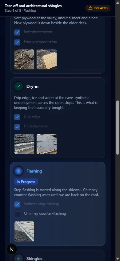 Phone screenshot of a roofing job timeline: decking with two photos, a completed dry-in step, and flashing marked in progress with a photo of step flashing.